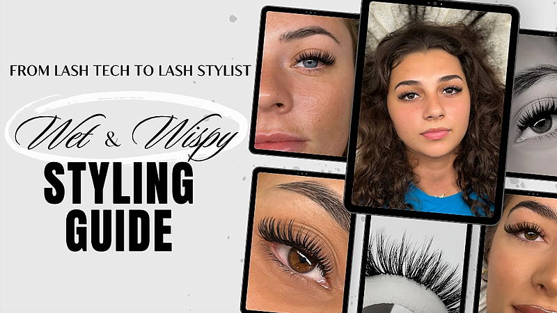 Wet & Wispy Styling Guide (Video Course)